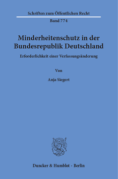 Minderheitenschutz in der Bundesrepublik Deutschland Minderheitenschutz in der Bundesrepublik Deutschland