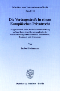 Die Vertragsstrafe in einem Europäischen Privatrecht
