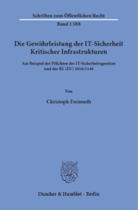Die Gewährleistung der IT-Sicherheit Kritischer Infrastrukturen