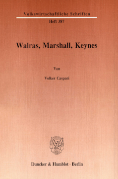 Walras, Marshall, Keynes
