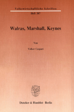 Walras, Marshall, Keynes Walras, Marshall, Keynes