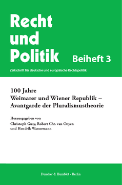 100 Jahre Weimarer und Wiener Republik – Avantgarde der Pluralismustheorie