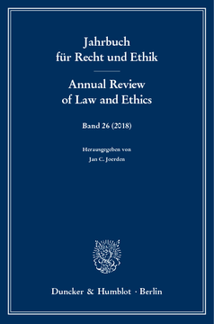 Jahrbuch für Recht und Ethik / Annual Review of Law and Ethics