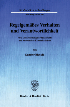 Regelgemäßes Verhalten und Verantwortlichkeit Regelgemäßes Verhalten und Verantwortlichkeit