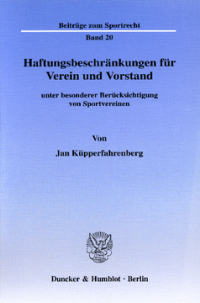 Haftungsbeschränkungen für Verein und Vorstand