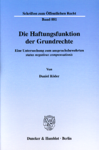 Die Haftungsfunktion der Grundrechte