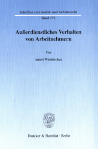 Außerdienstliches Verhalten von Arbeitnehmern