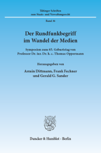 Der Rundfunkbegriff im Wandel der Medien