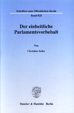 Der einheitliche Parlamentsvorbehalt