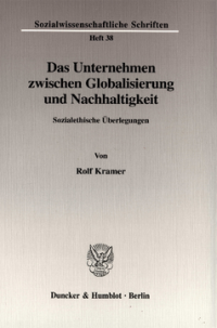 Das Unternehmen zwischen Globalisierung und Nachhaltigkeit