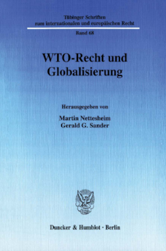 WTO-Recht und Globalisierung