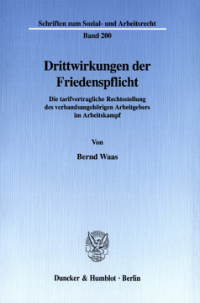 Drittwirkungen der Friedenspflicht