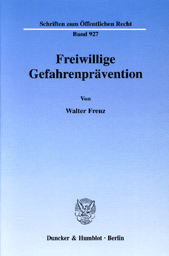 Freiwillige Gefahrenprävention Freiwillige Gefahrenprävention