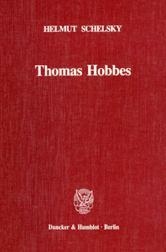 Thomas Hobbes – Eine politische Lehre