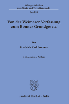 Von der Weimarer Verfassung zum Bonner Grundgesetz