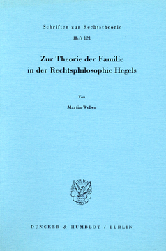 Zur Theorie der Familie in der Rechtsphilosophie Hegels