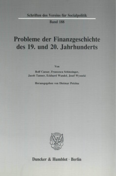 Probleme der Finanzgeschichte des 19. und 20. Jahrhunderts