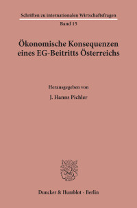 Ökonomische Konsequenzen eines EG-Beitritts Österreichs