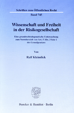 Wissenschaft und Freiheit in der Risikogesellschaft Wissenschaft und Freiheit in der Risikogesellschaft