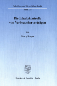 Die Inhaltskontrolle von Verbraucherverträgen