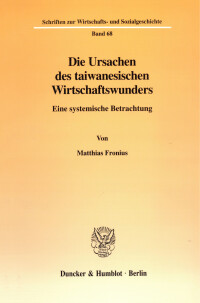 Die Ursachen des taiwanesischen Wirtschaftswunders