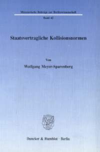 Staatsvertragliche Kollisionsnormen