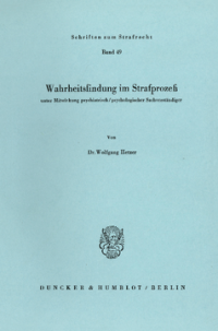 Wahrheitsfindung im Strafprozeß
