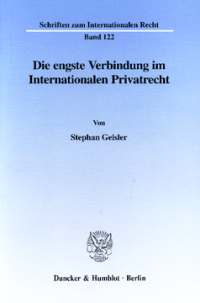 Die engste Verbindung im Internationalen Privatrecht
