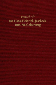 Festschrift für Hans-Heinrich Jescheck zum 70. Geburtstag