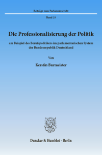 Die Professionalisierung der Politik