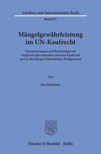 Mängelgewährleistung im UN-Kaufrecht