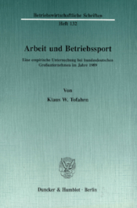 Arbeit und Betriebssport