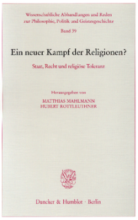 Ein neuer Kampf der Religionen?