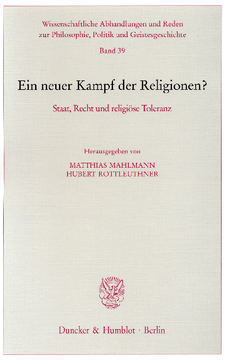 Ein neuer Kampf der Religionen? Ein neuer Kampf der Religionen?