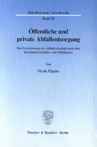 Öffentliche und private Abfallentsorgung