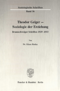 Theodor Geiger - Soziologie der Erziehung