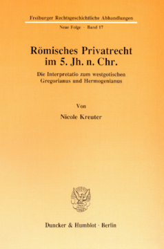 Römisches Privatrecht im 5. Jh. n. Chr