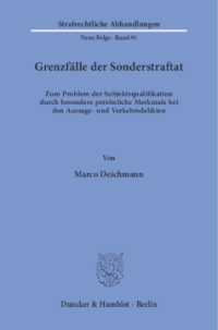 Grenzfälle der Sonderstraftat