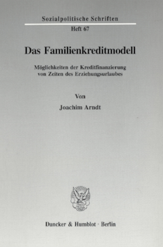 Das Familienkreditmodell