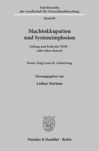 Machtokkupation und Systemimplosion