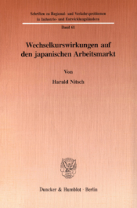 Wechselkurswirkungen auf den japanischen Arbeitsmarkt