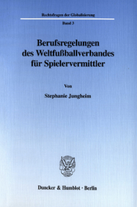 Berufsregelungen des Weltfußballverbandes für Spielervermittler