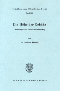 Die Höhe der Gebühr