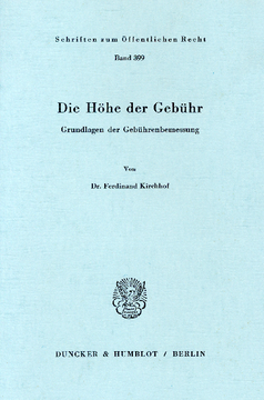 Die Höhe der Gebühr Die Höhe der Gebühr