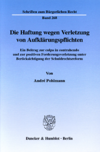 Die Haftung wegen Verletzung von Aufklärungspflichten