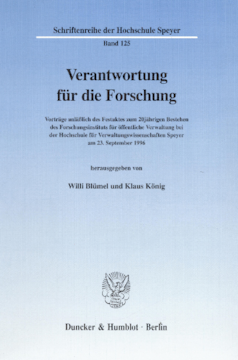 Verantwortung für die Forschung Verantwortung für die Forschung