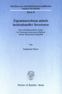 Eigentumsreform mittels institutioneller Investoren