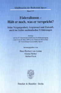 Föderalismus - Hält er noch, was er verspricht?