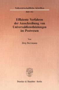 Effiziente Verfahren der Ausschreibung von Universaldienstleistungen im Postwesen
