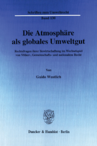 Die Atmosphäre als globales Umweltgut